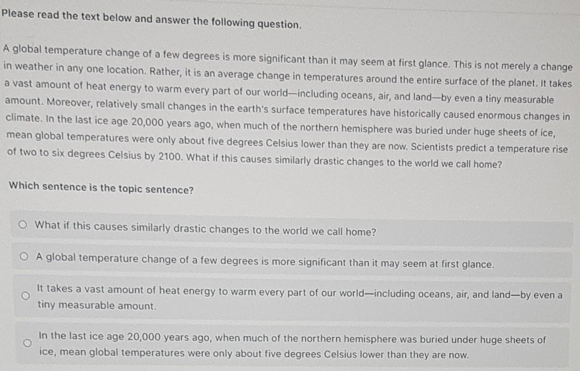 Please Read The Text Below And Answer The Following Question A Global Temperature Change Of A Few Degrees Is More Signi 1