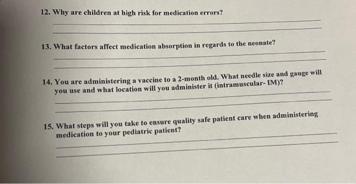 12 Why Are Children At High Risk For Medication Errors 13 What Factors Affect Medication Absorption In Regards To The 1