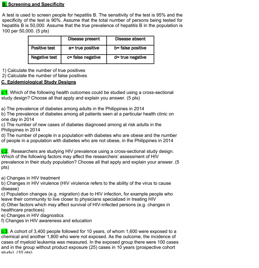 B Screening And Specificity A Test Is Used To Screen People For Hepatitis B The Sensitivity Of The Test Is 95 And The 1