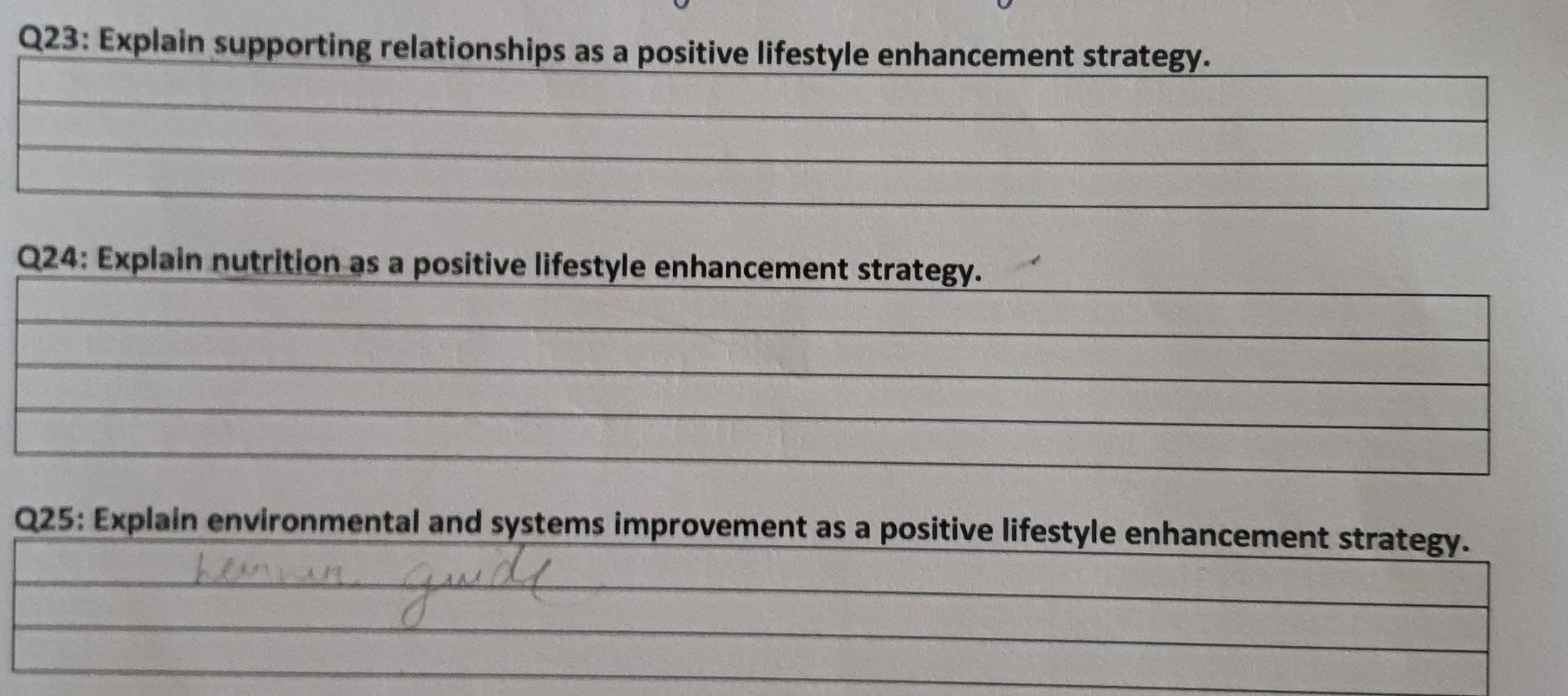 Q23 Explain Supporting Relationships As A Positive Lifestyle Enhancement Strategy Q24 Explain Nutrition As A Positive 1