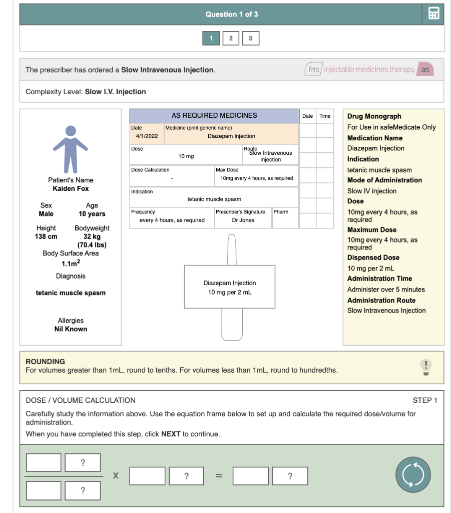 Question 1 Of 3 1 2 3 The Prescriber Has Ordered A Slow Intravenous Injection Fns Injectable Medicines Therapy As Compl 1