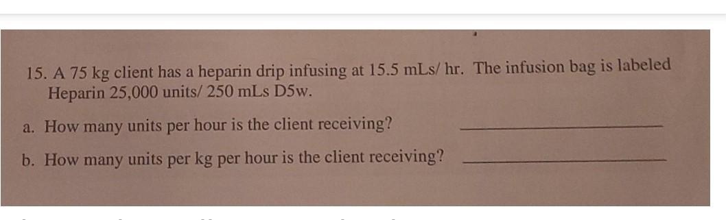 Please Show All Steps Answer A 1550 Units Per Hour Answer B 20 66 Units Kg Hr 1