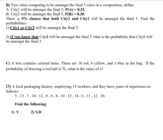 B Two Cities Competing To Be Amongst The Final 5 Cities In A Competition Define A Cityl Will Be Amongst The Final 5 1