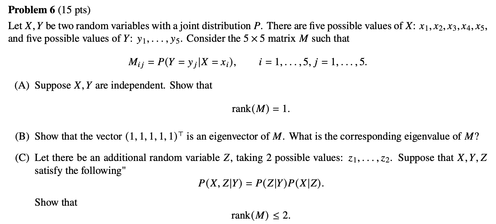 Problem 6 15 Pts Let X Y Be Two Random Variables With A Joint Distribution P There Are Five Possible Values Of X X1 1