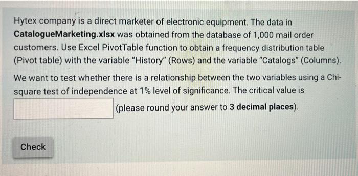 Hytex Company Is A Direct Marketer Of Electronic Equipment The Data In Cataloguemarketing Xlsx Was Obtained From The Da 1