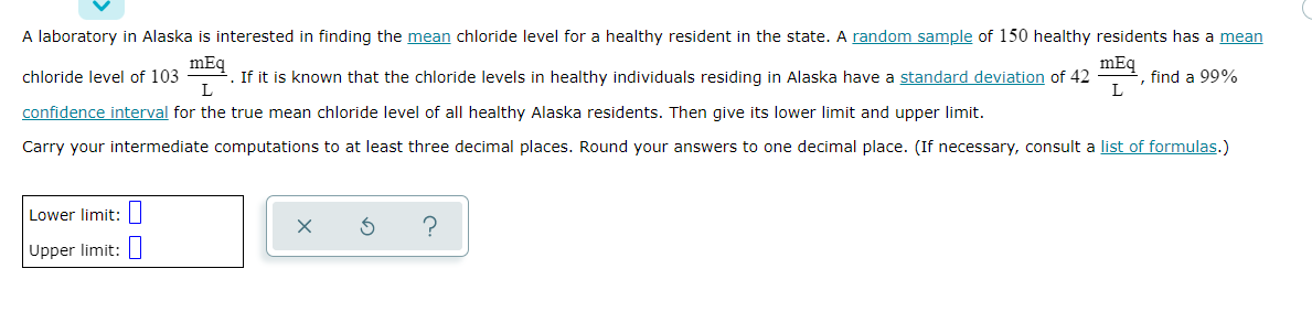 Meq A Laboratory In Alaska Is Interested In Finding The Mean Chloride Level For A Healthy Resident In The State A Rando 1