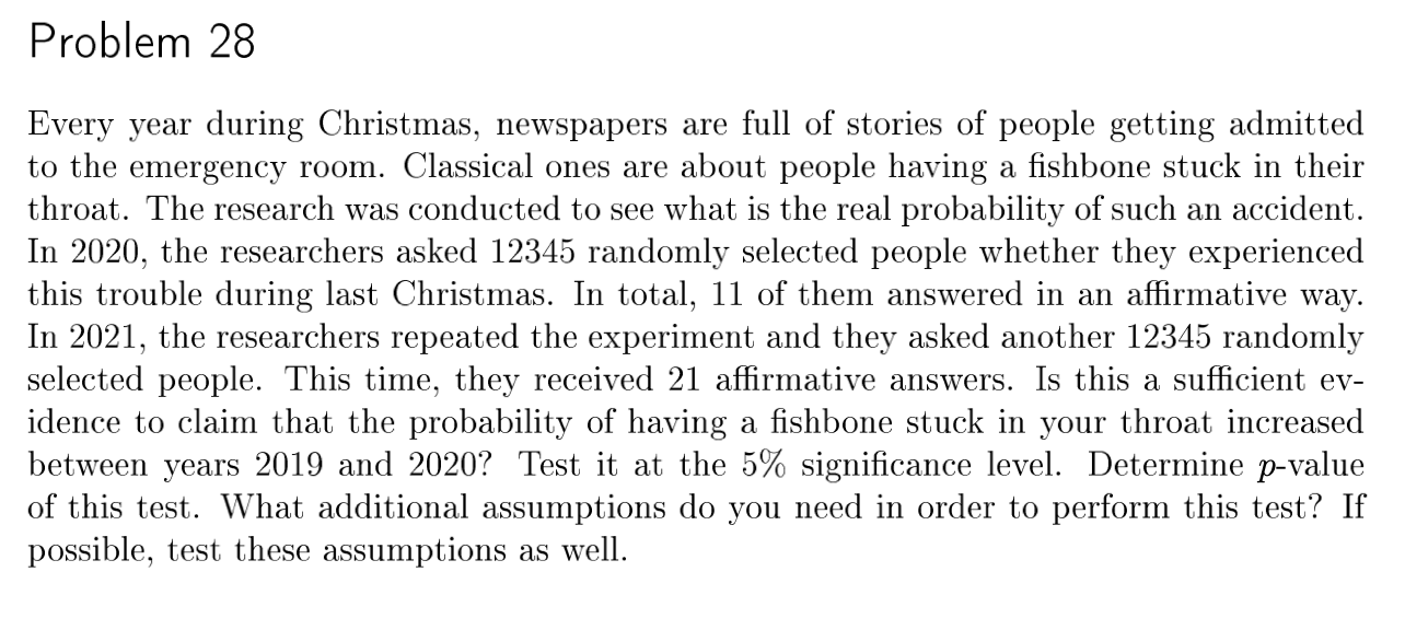 Problem 28 Every Year During Christmas Newspapers Are Full Of Stories Of People Getting Admitted To The Emergency Room 1