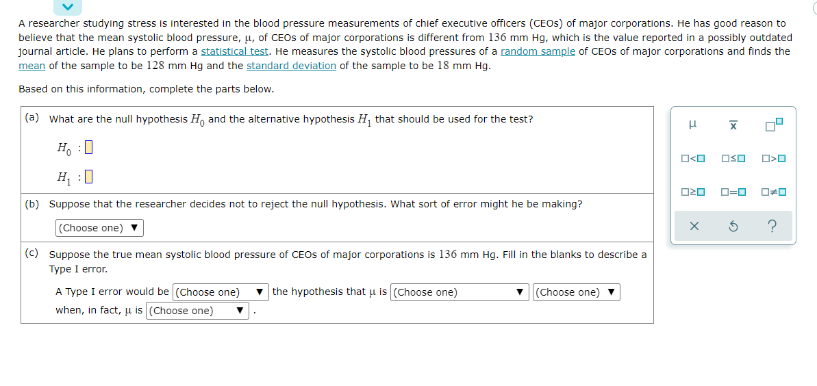 A Researcher Studying Stress Is Interested In The Blood Pressure Measurements Of Chief Executive Officers Ceos Of Majo 1
