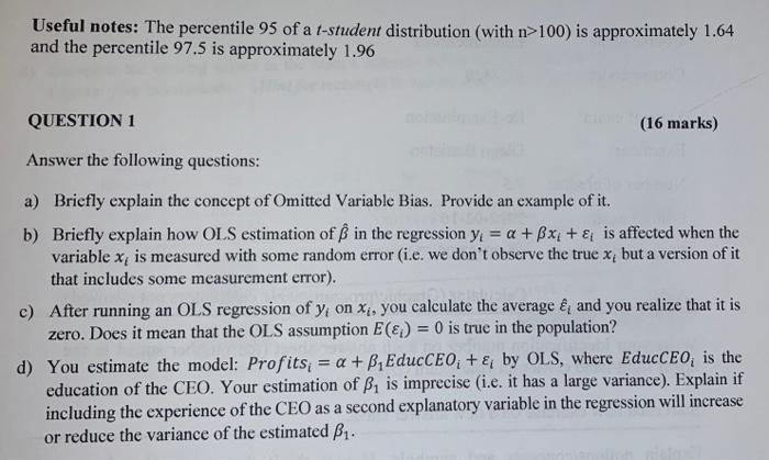 Useful Notes The Percentile 95 Of A T Student Distribution With 100 Is Approximately 1 64 And The Percentile 97 5 Is 2