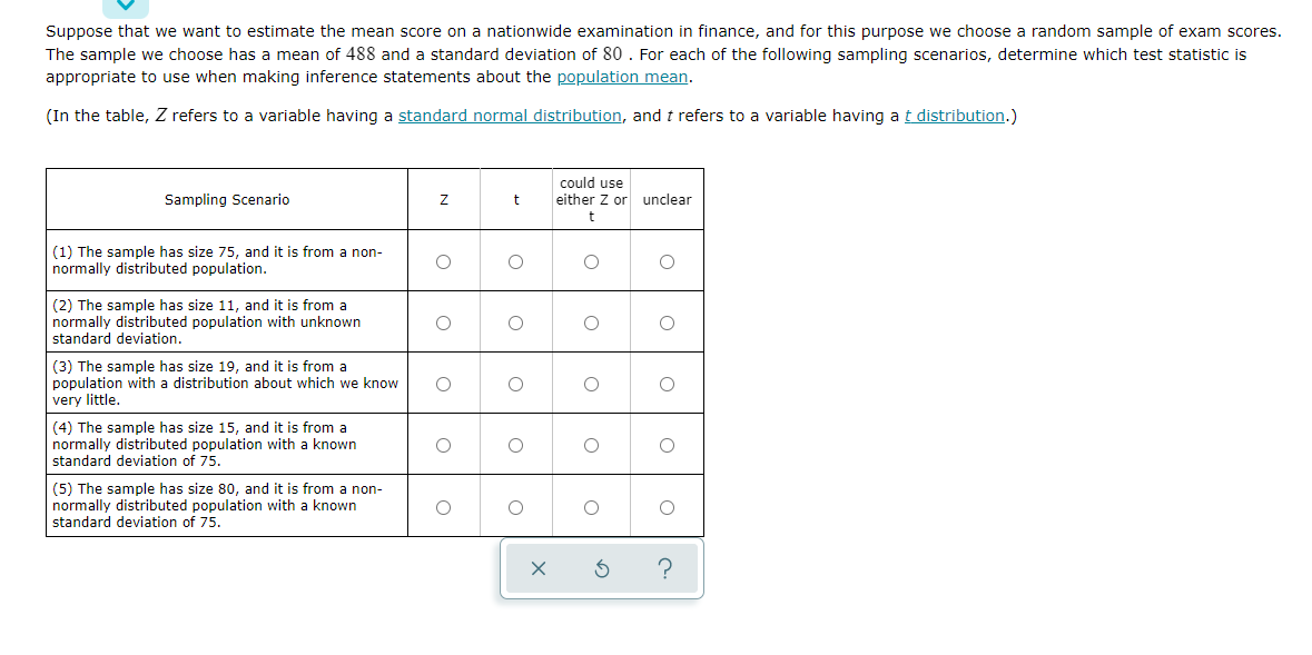 Suppose That We Want To Estimate The Mean Score On A Nationwide Examination In Finance And For This Purpose We Choose A 1