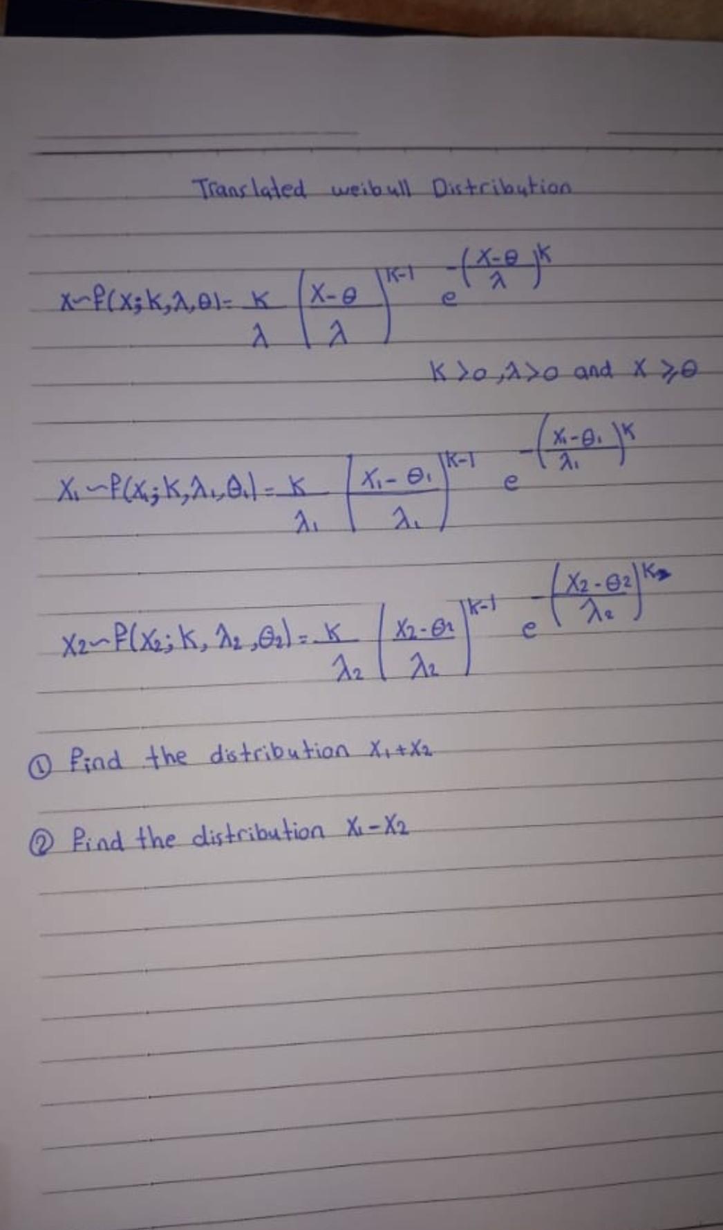 Translated Weibull Distribution Rt X8k X F X K 2 0 K 2 X A A Ko Ayo And X 70 X E X K 2 X P X Ka 0 1 K 2 Tr 1