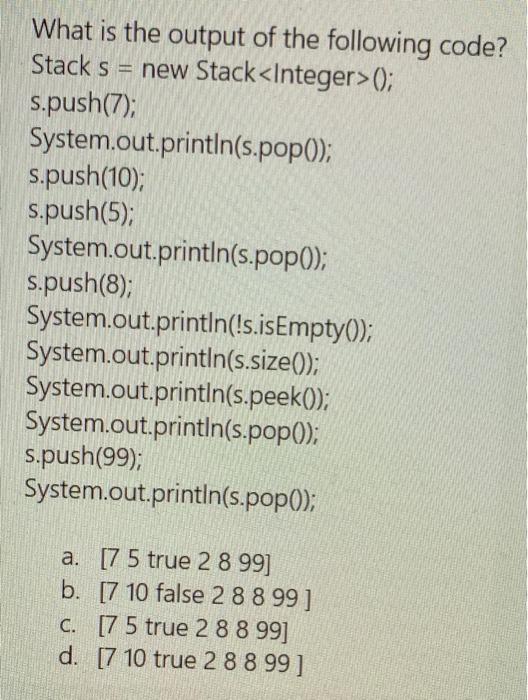 what-is-the-output-of-the-following-code-stack-s-new-stack-s