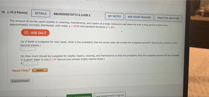 16 10 3 Points Details Bbunderstat126 3 038 S My Notes Ask Your Teacher Practice Another The Amount Of Money Spent 1