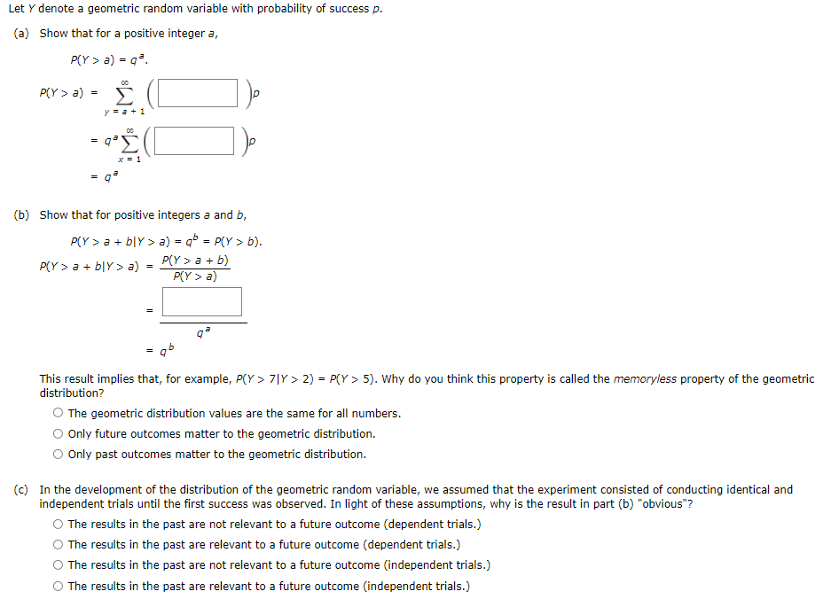 Let Y Denote A Geometric Random Variable With Probability Of Success P A Show That For A Positive Integer A Pcy A 1