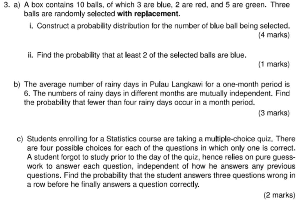 3 A A Box Contains 10 Balls Of Which 3 Are Blue 2 Are Red And 5 Are Green Three Balls Are Randomly Selected With R 1
