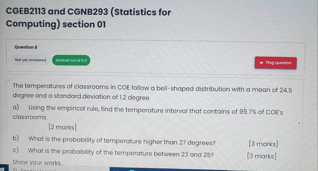 Cgeb2113 And Cgnb293 Statistics For Computing Section 01 Question 8 Not Yet Answered Marked Out Of 8 0 Flag Question T 1