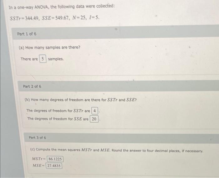 In A One Way Anova The Following Data Were Collected Ssty 344 49 Sse 549 67 N 25 1 5 Part 1 Of 6 A How Many Samp 1