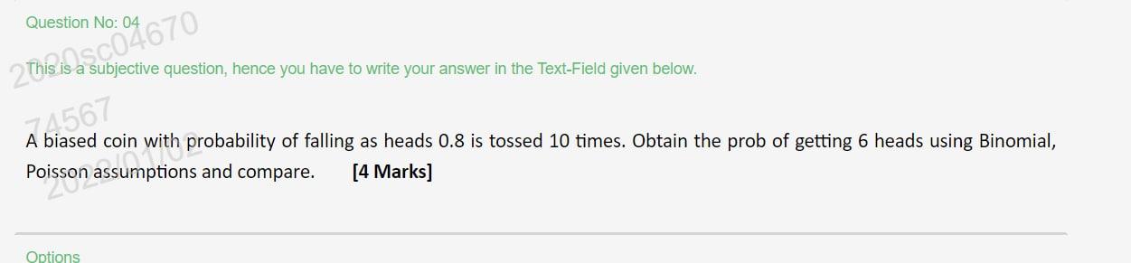 Question No 04 This 09c04670 This Is A Subjective Question Hence You Have To Write Your Answer In The Text Field Given 1