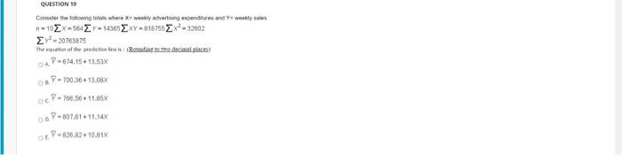Question Consider The Following To Where X Weekly Advertising Expenditures Ans Y Weekly Sales 102x 504214052xy 818755 Ex 1