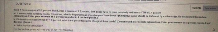 Question 3 Paints Bond X Has A Coupon Of 52 Percent Blond Zhas A Coupon Of 92 Percent Both Bonds Have 15 Years To Matur 1