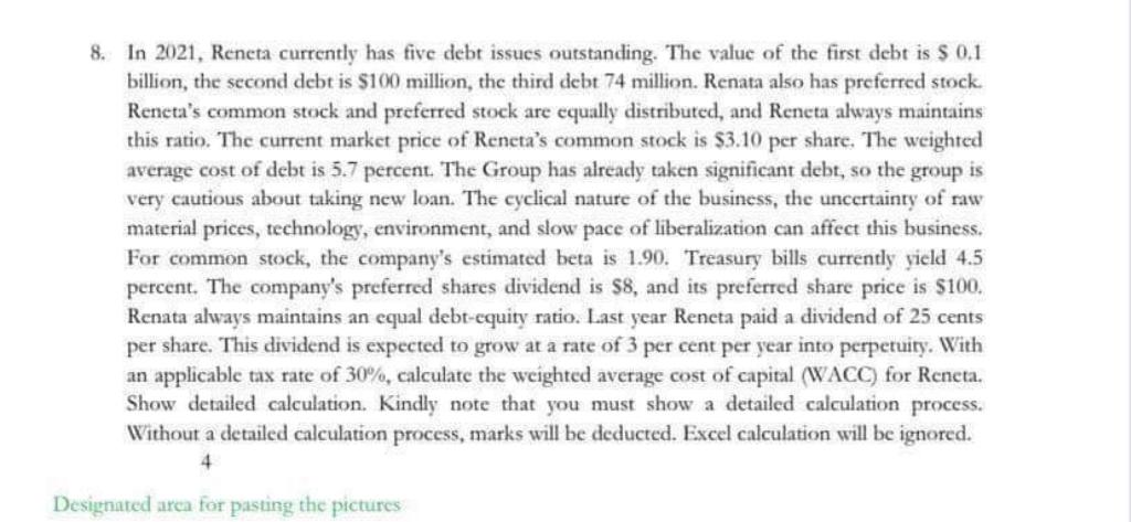 8 In 2021 Reneta Currently Has Five Debt Issues Outstanding The Value Of The First Debt Is 0 1 Billion The Second 1