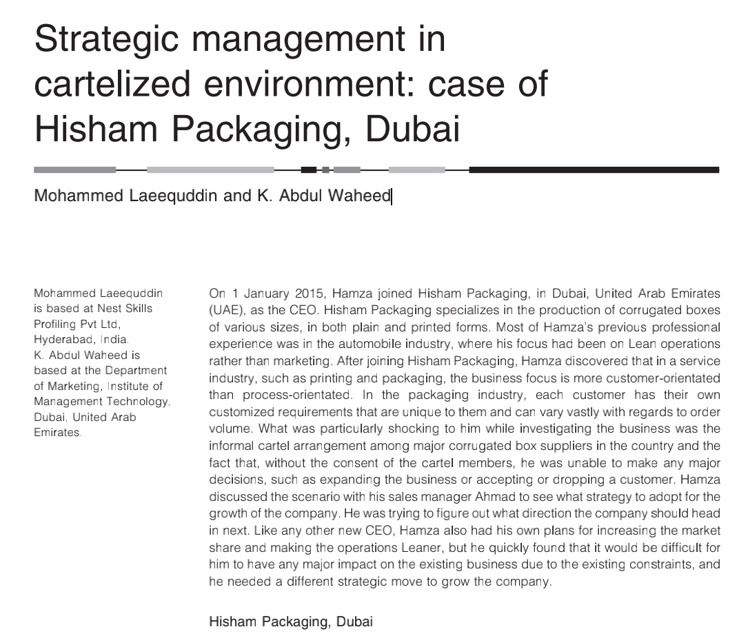 Based On The Case Study Strategic Management In Cartelized Environment Case Of Hisham Packaging Dubai Answer The Fo 1