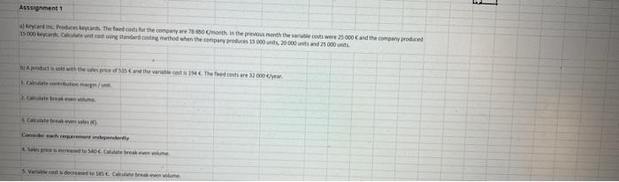 Assignment1 Cardin Produces Card The Costs For The Company Are 78 60 Month Is The Previous Or The Costs Were 25 000 An 2