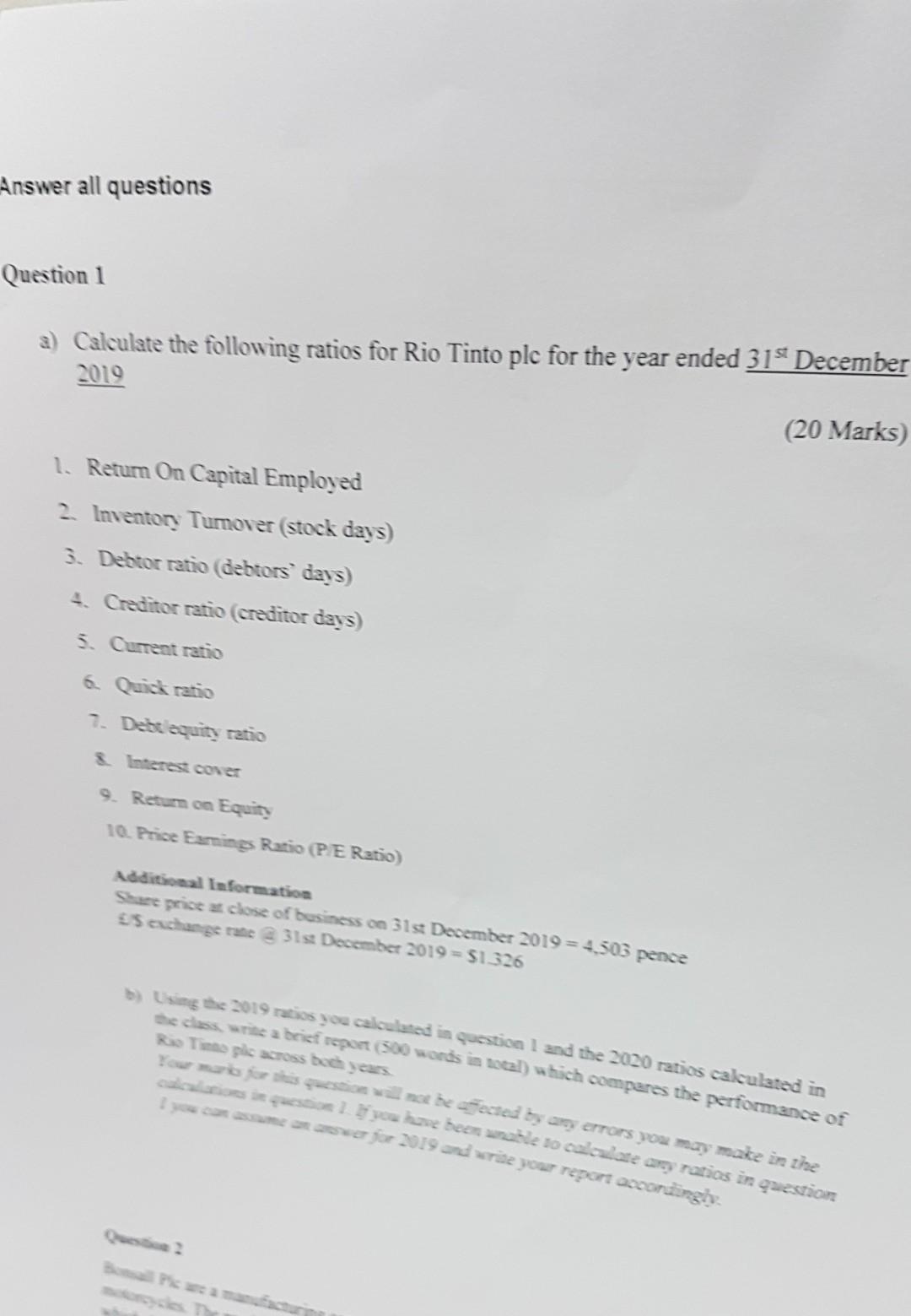 Answer All Questions Question 1 A Calculate The Following Ratios For Rio Tinto Plc For The Year Ended 315 December 2019 1