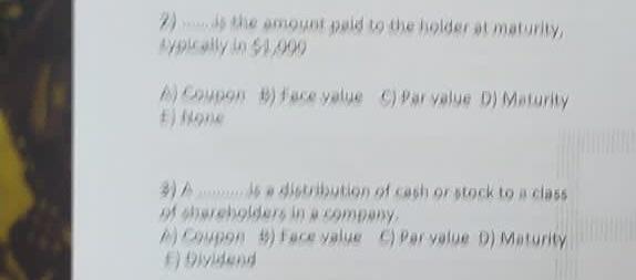 2 The Amount Paid To The Holder Si Maturity Ally In 2 000 Con 1 Face Yolue C Par Value D Maturity 3 Lotion Of Cash 1