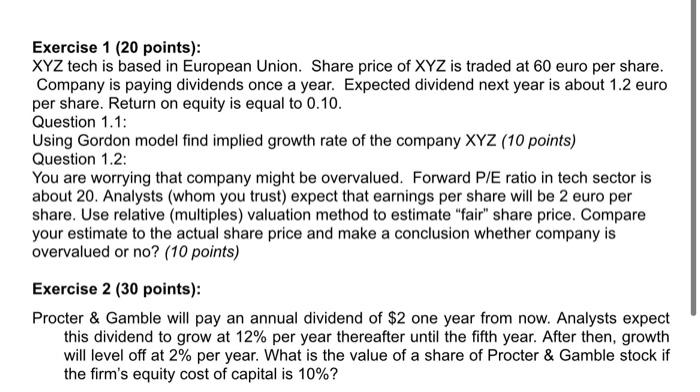 Exercise 1 20 Points Xyz Tech Is Based In European Union Share Price Of Xyz Is Traded At 60 Euro Per Share Company 1