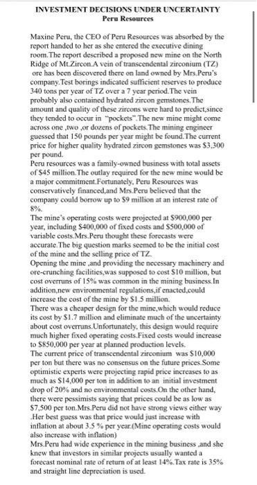 8 Investment Decisions Under Uncertainty Peru Resources Maxine Peru The Ceo Of Peru Resources Was Absorbed By The Rep 1