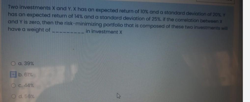 Which Of The Following Statements Is Are Correct A In An Efficient Market All Stocks Offer Equal Expected Risk Adjust 2
