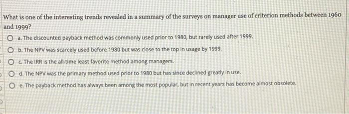 What Is One Of The Interesting Trends Revealed In A Summary Of The Surveys On Manager Use Of Criterion Methods Between 1 1