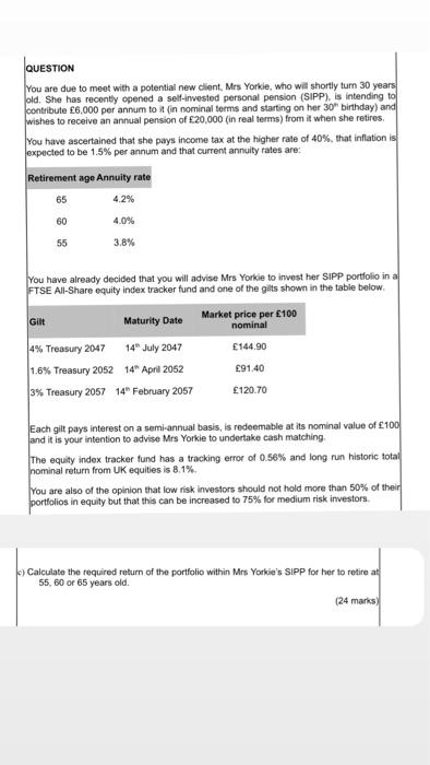 Question You Are Due To Meet With A Potential New Client Mrs Yorkie Who Will Shortly Turn 30 Years Old She Has Recent 1