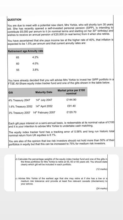 Question You Are Due To Meet With A Potential New Client Mrs Yorkie Who Will Shortly Turn 30 Years Old She Has Recent 1