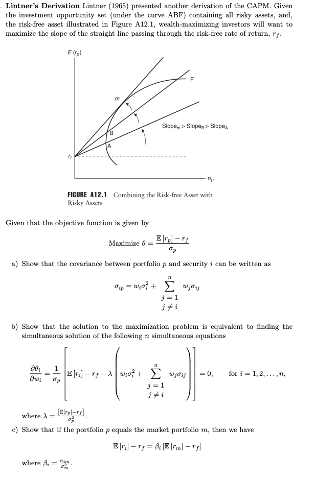 Lintner S Derivation Lintner 1965 Presented Another Derivation Of The Capm Given The Investment Opportunity Set Un 1
