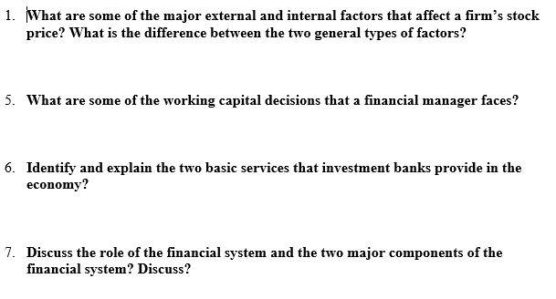 1 What Are Some Of The Major External And Internal Factors That Affect A Firm S Stock Price What Is The Difference Bet 1