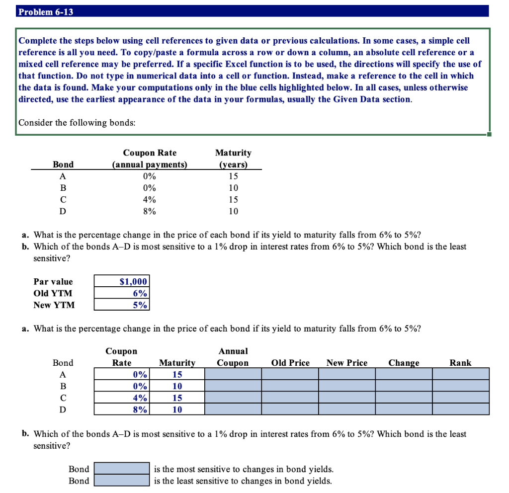 Problem 6 13 Complete The Steps Below Using Cell References To Given Data Or Previous Calculations In Some Cases A Sim 1