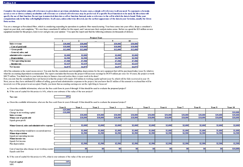Problem 8 10 Complete The Steps Below Using Cell References To Given Data Or Previous Calculations In Some Cases A Sim 1