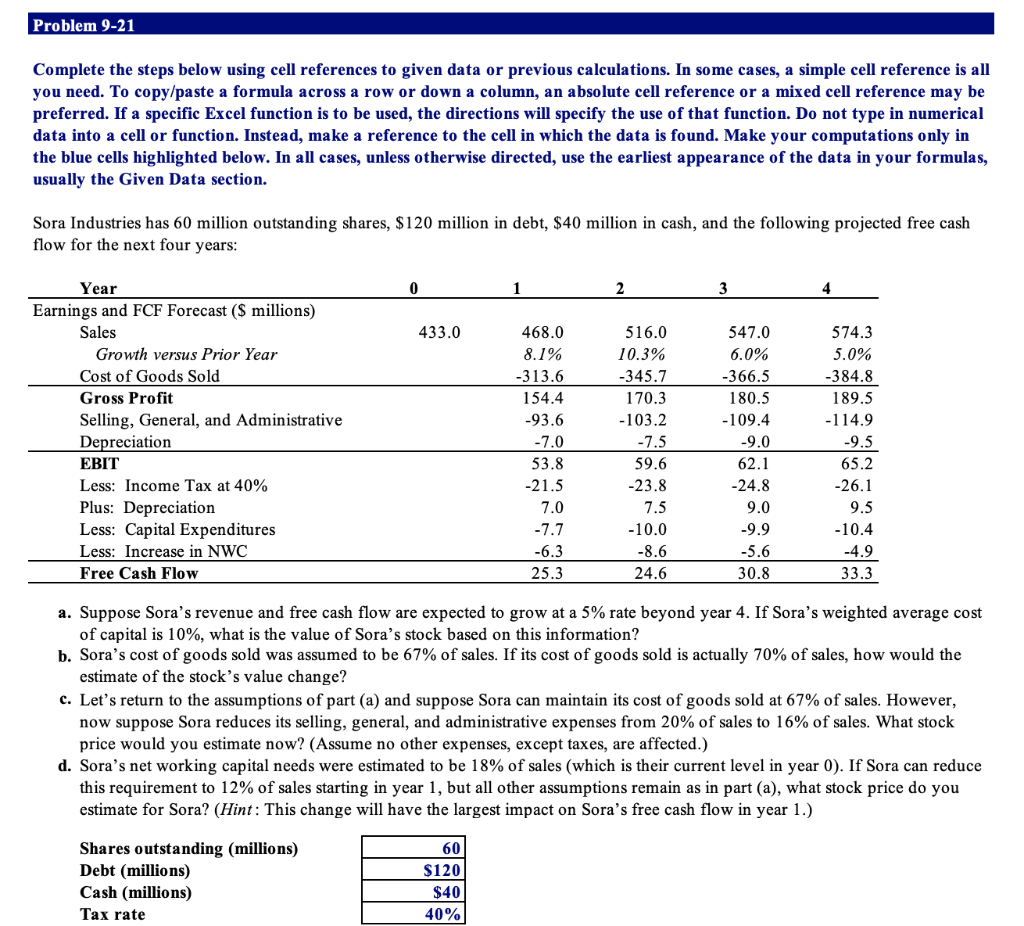 Problem 9 21 Complete The Steps Below Using Cell References To Given Data Or Previous Calculations In Some Cases A Sim 1