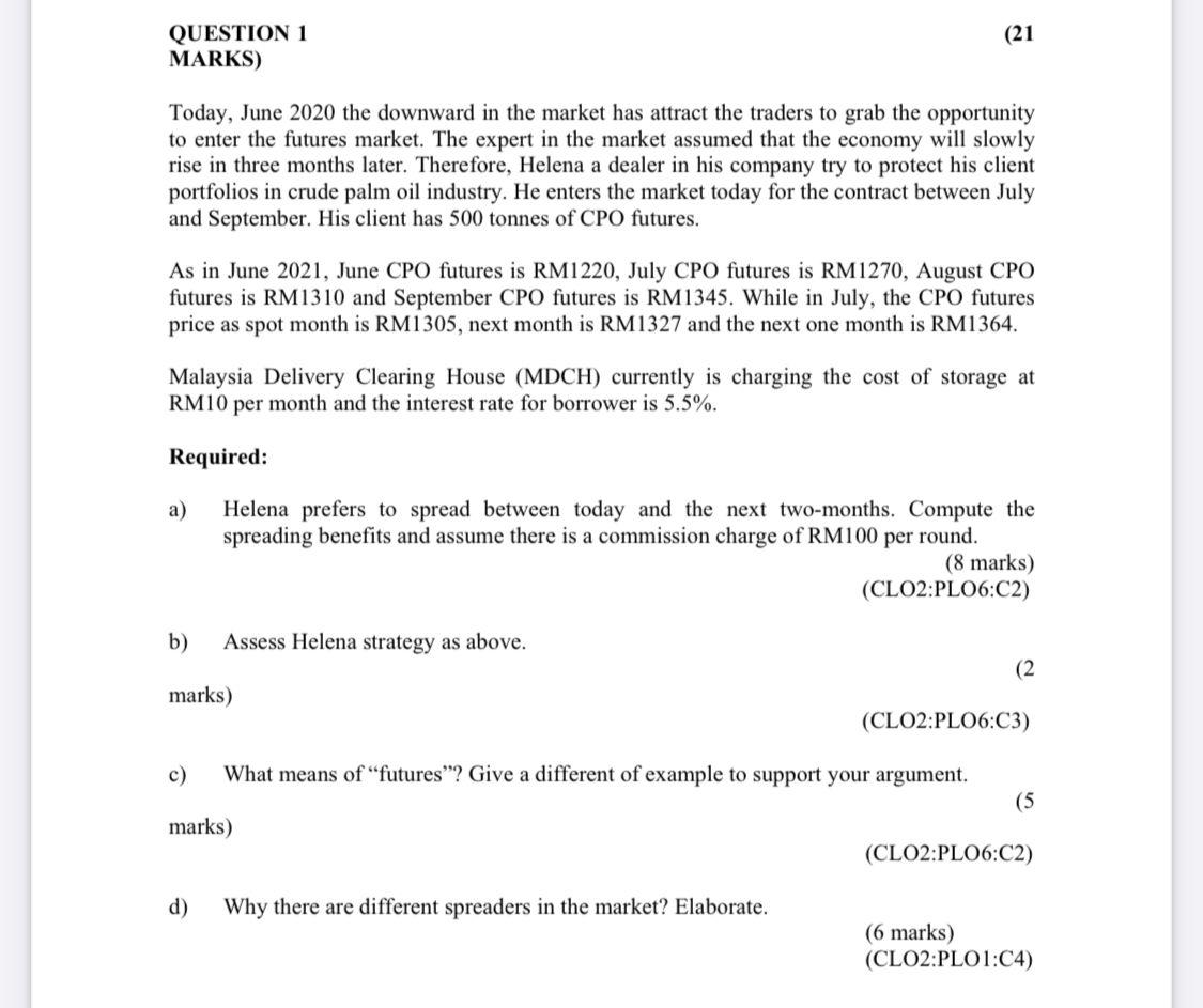 21 Question 1 Marks Today June 2020 The Downward In The Market Has Attract The Traders To Grab The Opportunity To Ent 1