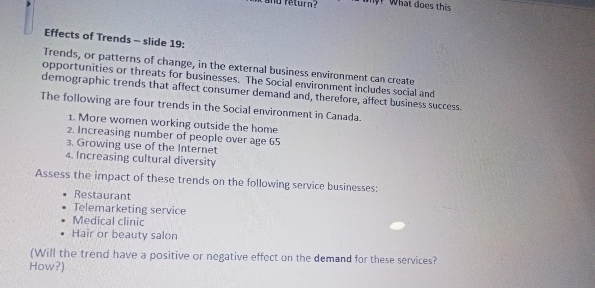 Vhat Does This Effects Of Trends Slide 19 Trends Or Patterns Of Change In The External Business Environment Can Cre 1