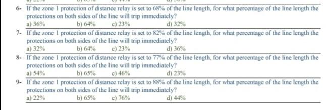 6 If The Zone 1 Protection Of Distance Relay Is Set To 68 Of The Line Length For What Percentage Of The Line Length T 1