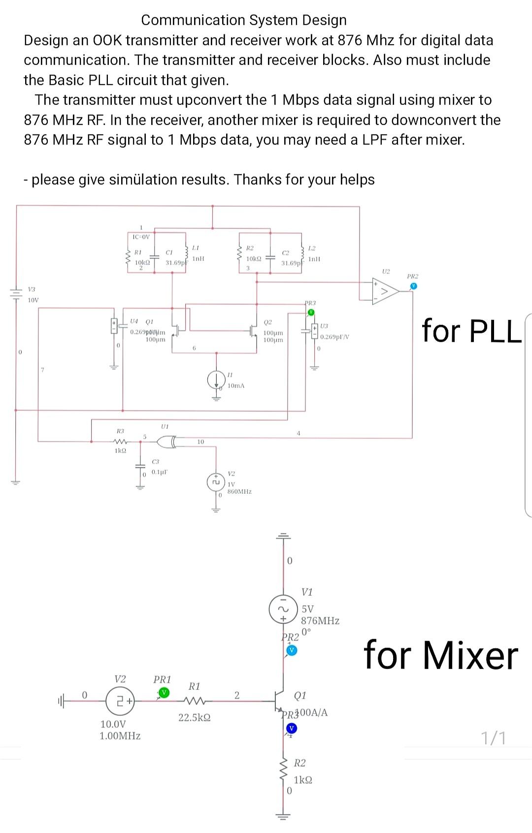 Communication System Design Design An Ook Transmitter And Receiver Work At 876 Mhz For Digital Data Communication The T 1