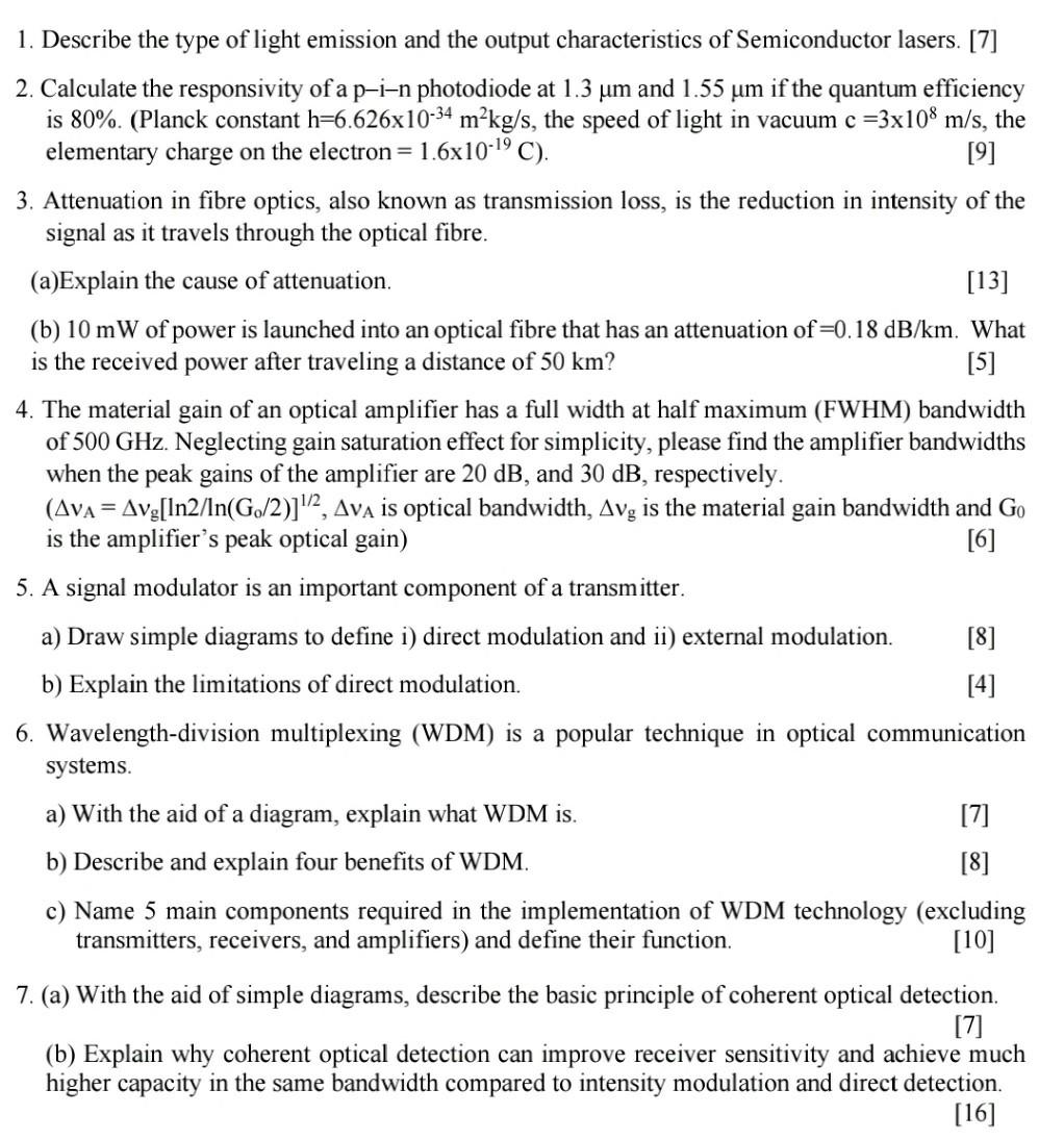 1 Describe The Type Of Light Emission And The Output Characteristics Of Semiconductor Lasers 7 2 Calculate The Resp 1