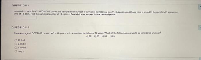 Question 1 In A Random Sample Of 13 Covid 19 Cases The Sample Mean Number Of Days Until Hul Recovery Was 11 Suppose An 1