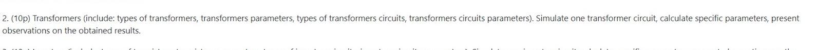 2 10p Transformers Include Types Of Transformers Transformers Parameters Types Of Transformers Circuits Transfor 1
