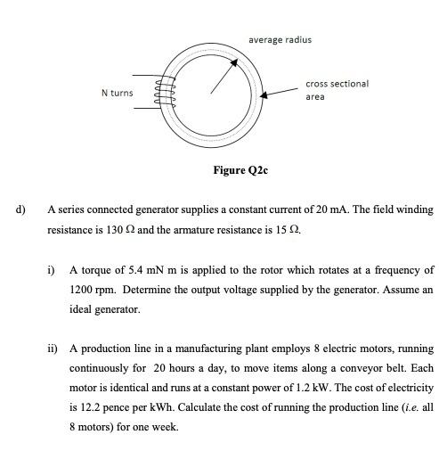 Average Radius N Turns Aaaa Hat Cross Sectional Area Figure Q2c D A Series Connected Generator Supplies A Constant Curr 1