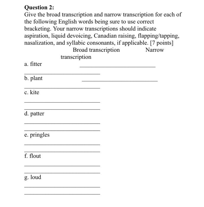 question-2-give-the-broad-transcription-and-narrow-transcription-for