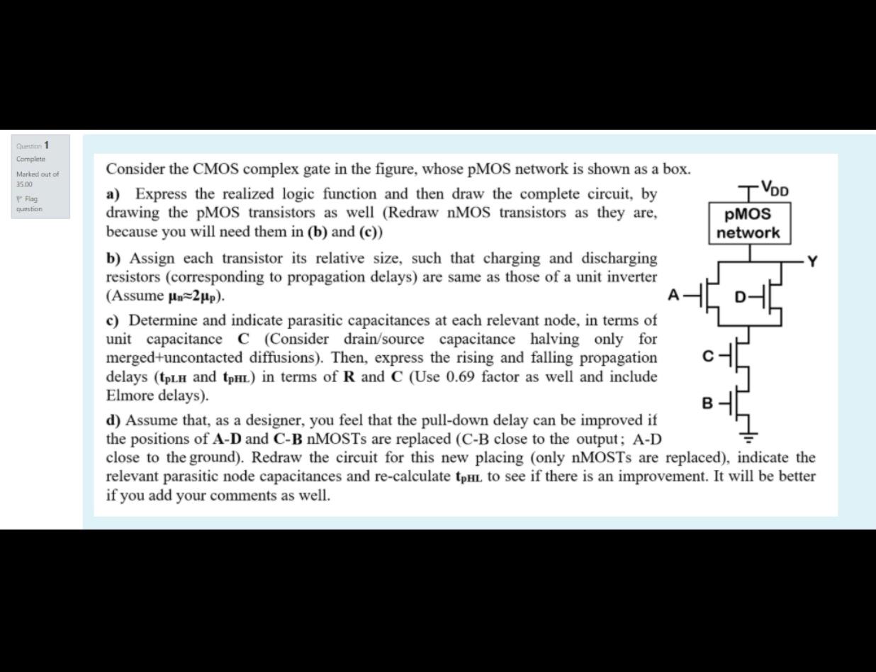 Complet Marked Out Of Do I Vod Flag Bustion Consider The Cmos Complex Gate In The Figure Whose Pmos Network Is Shown As 1